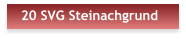 20 SVG Steinachgrund